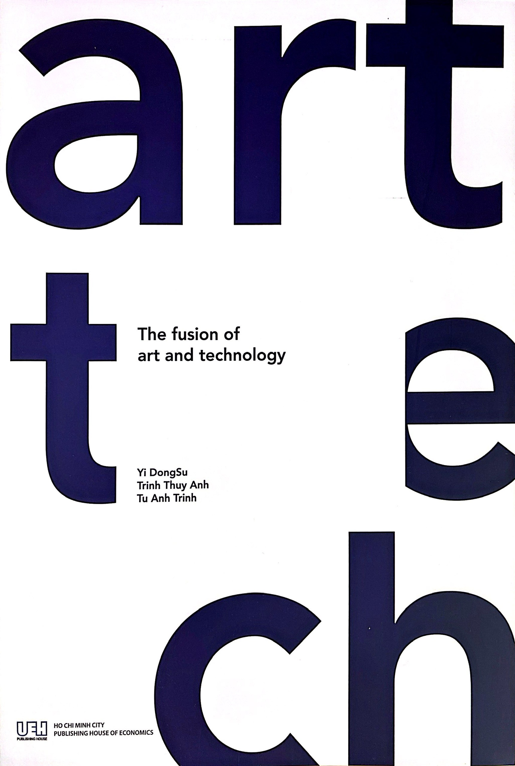 The fusion of art and technology mặt trước